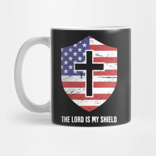 The Lord Is My Shield | Proud American Christian Mug